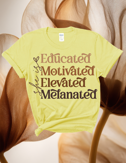 Educated, Motivated, Elevated Melanated