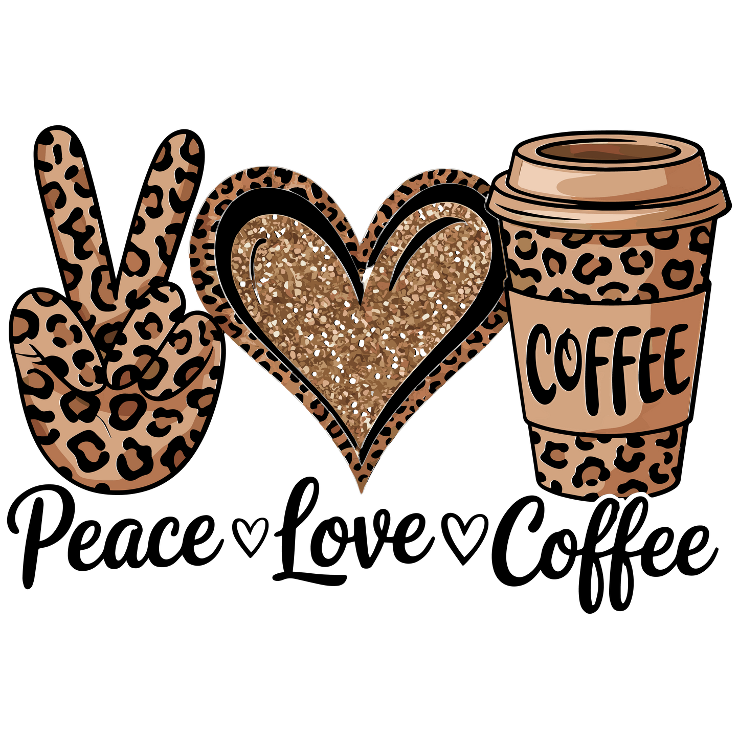 Peace Love & Coffee