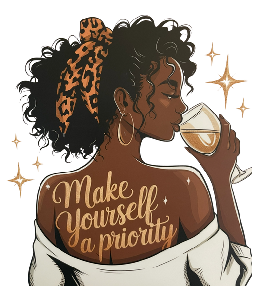 Make Yourself a Priority